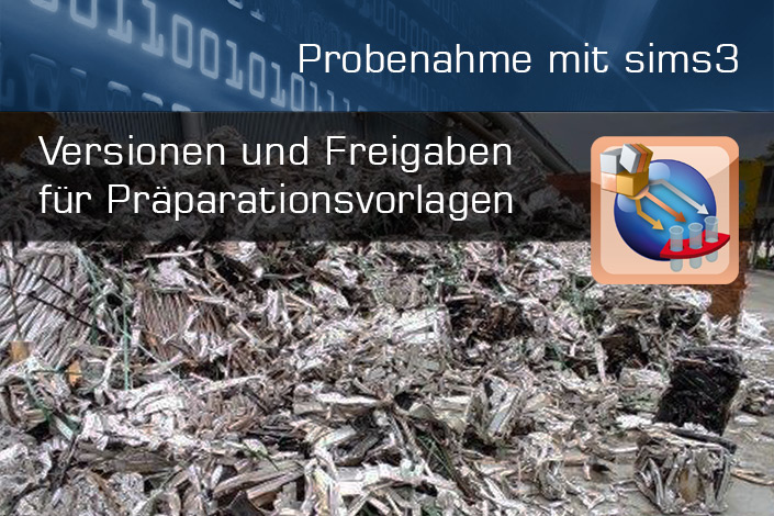 Mehr Flexibilität und Kontrolle: Versionierung und Freigabe von Präparationsvorlagen